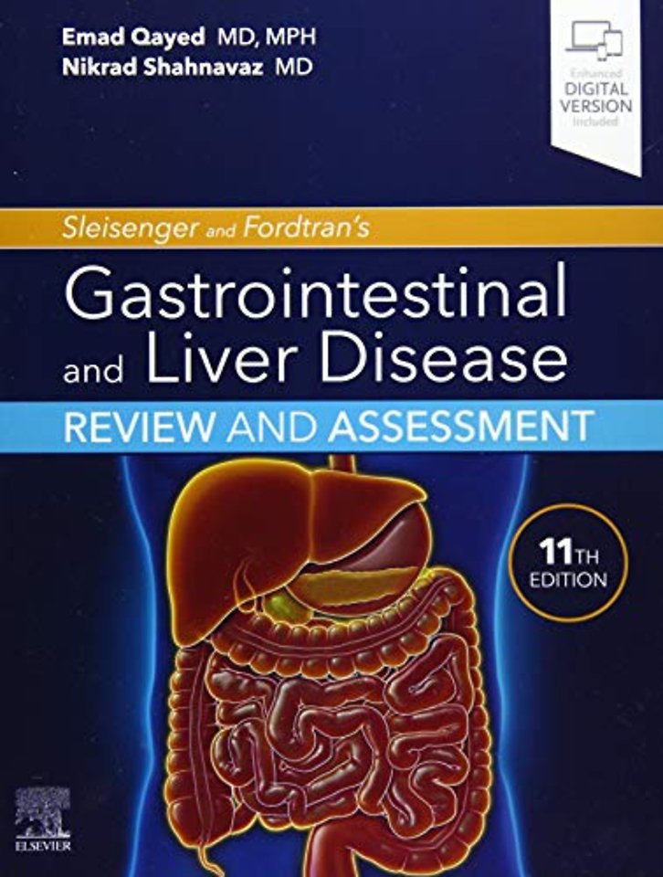 Sleisenger and Fordtran's Gastrointestinal and Liver Disease Review and Assessment
