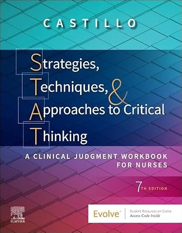 Strategies, Techniques, & Approaches to Critical Thinking