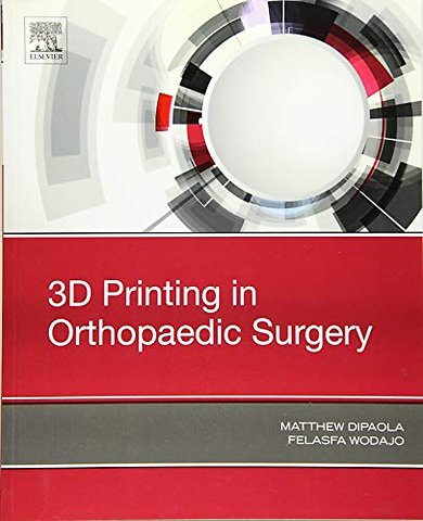 3D Printing in Orthopaedic Surgery