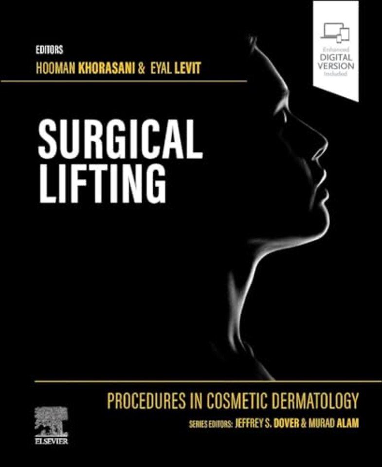 Procedures in Cosmetic Dermatology Series: Surgical Lifting