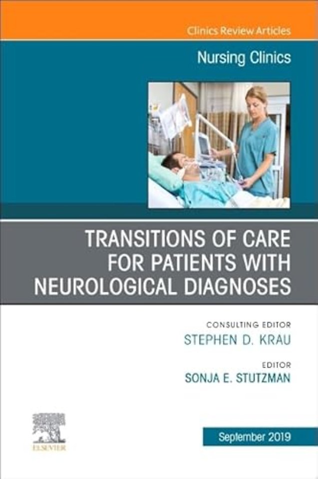Transitions of Care for Patients with Neurological Diagnoses