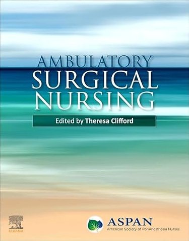 Ambulatory Surgical Nursing
