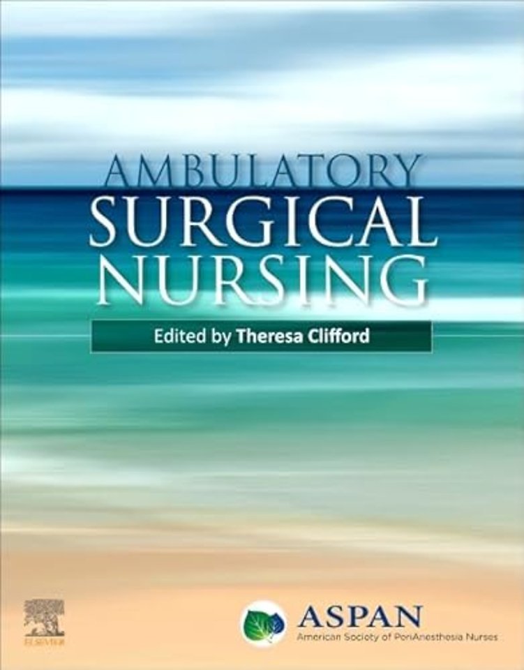 Ambulatory Surgical Nursing