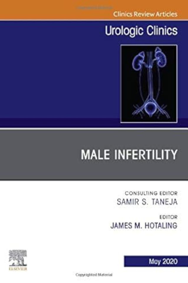 Male Infertility, An Issue of Urologic Clinics