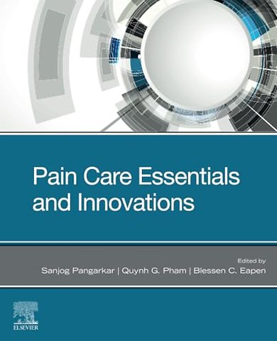 Pain Care Essentials and Innovations