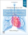 Essentials of Cardiopulmonary Physical Therapy Essentials of Cardiopulmonary Physical Therapy