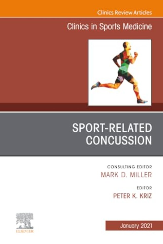 Sport-Related Concussion (SRC), An Issue of Clinics in Sports Medicine