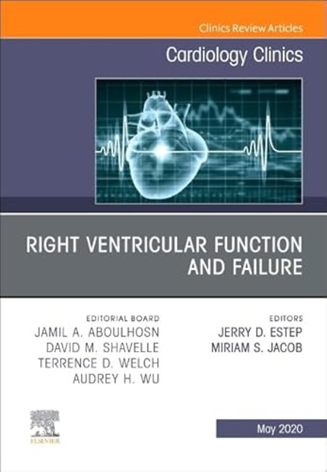 Right Ventricular Function and Failure, An Issue of Cardiology Clinics
