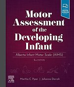 Motor Assessment of the Developing Infant