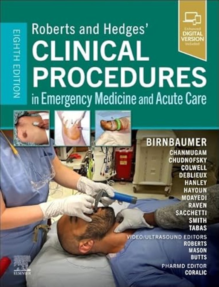 Roberts and Hedges’ Clinical Procedures in Emergency Medicine and Acute Care