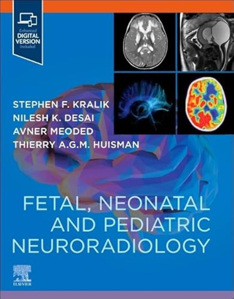 Fetal, Neonatal and Pediatric Neuroradiology