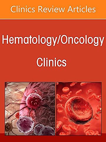 Central Nervous System Malignancies, An Issue of Hematology/Oncology Clinics of North America