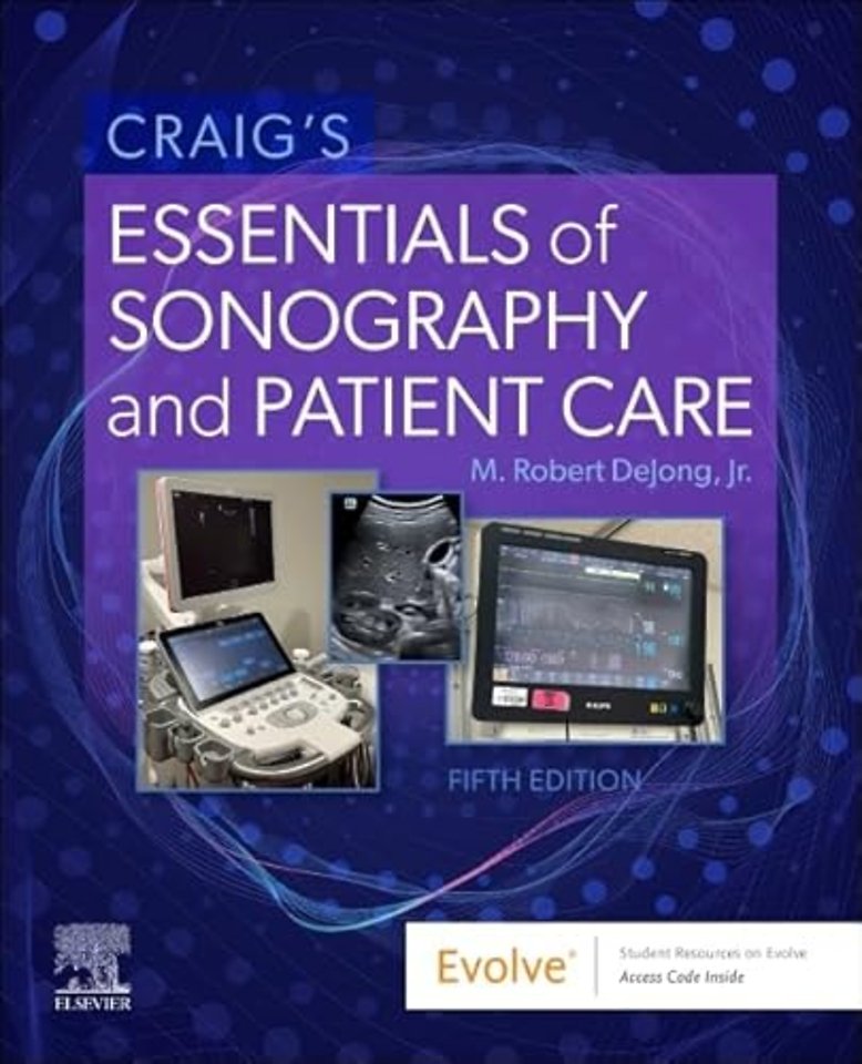 Craig’s Essentials of Sonography and Patient Care