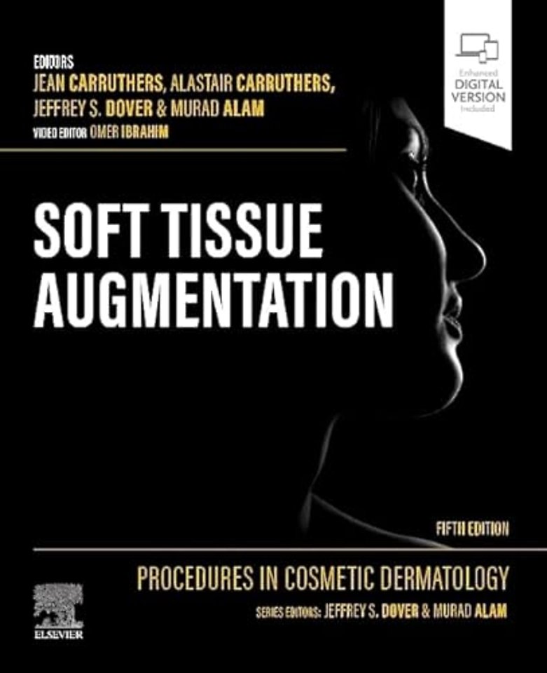 Procedures in Cosmetic Dermatology: Soft Tissue Augmentation