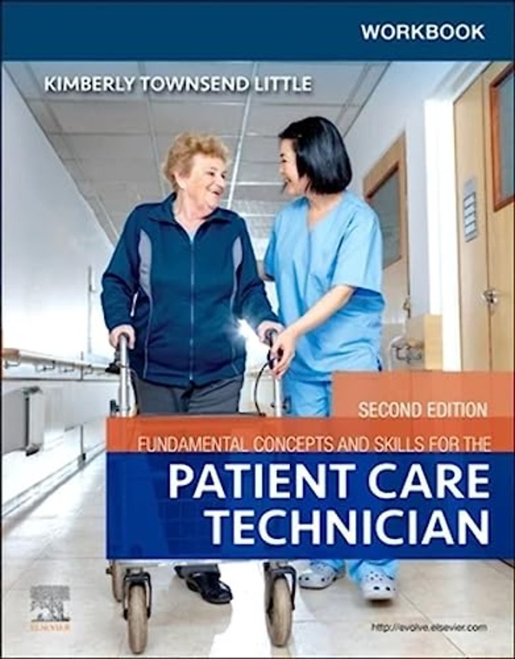 Workbook for Fundamental Concepts and Skills for the Patient Care Technician