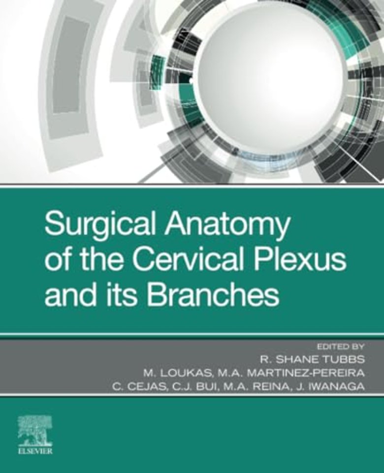 Surgical Anatomy of the Cervical Plexus and its Branches