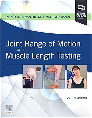 Joint Range of Motion and Muscle Length Testing