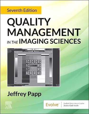 Quality Management in the Imaging Sciences