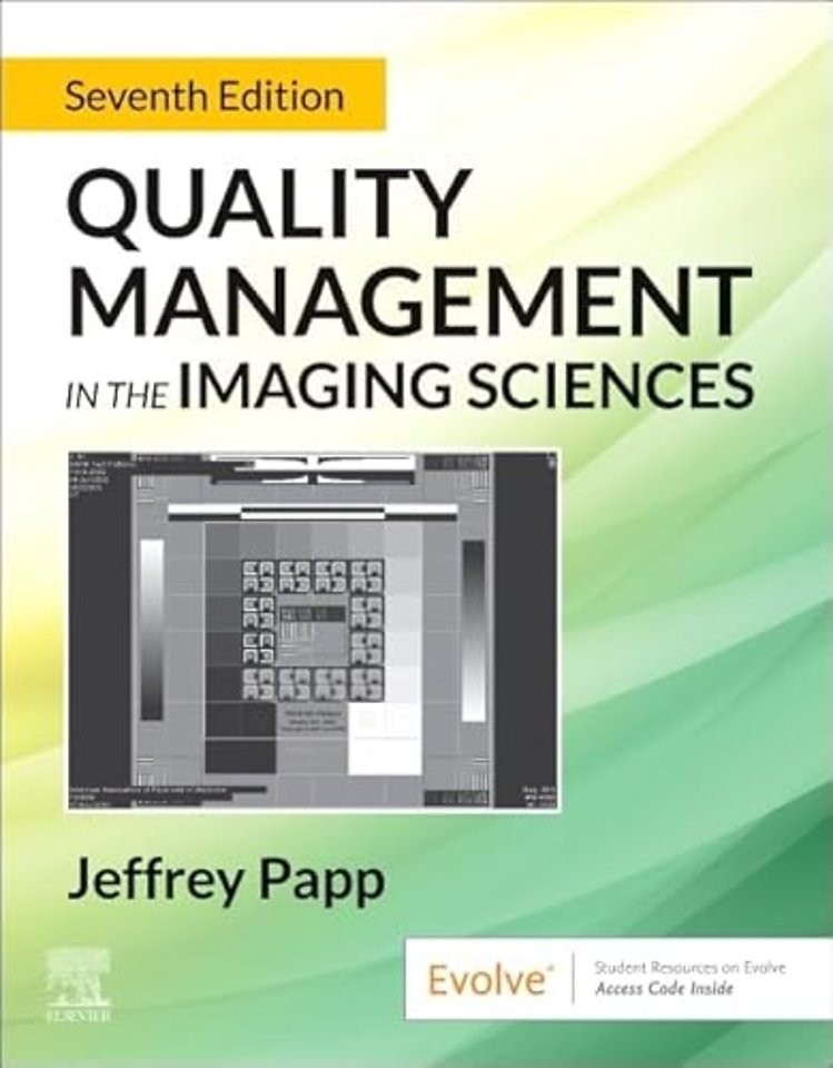 Quality Management in the Imaging Sciences