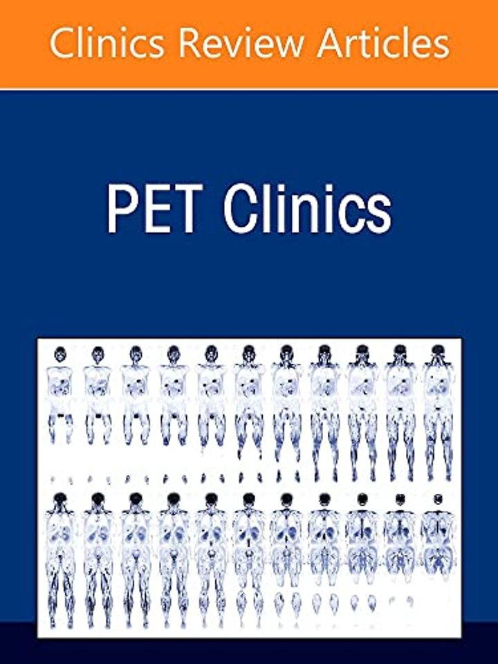 Prostate Cancer, An Issue of PET Clinics