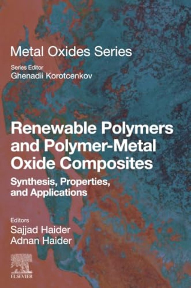 Renewable Polymers and Polymer-Metal Oxide Composites