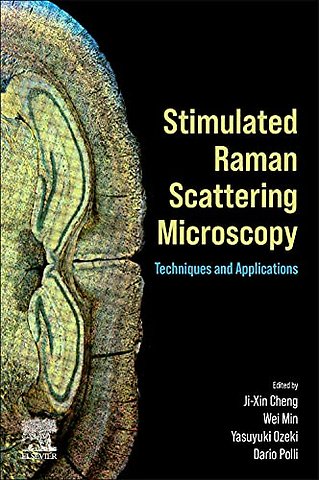 Stimulated Raman Scattering Microscopy
