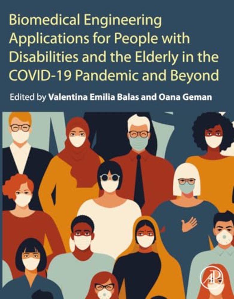 Biomedical Engineering Applications for People with Disabilities and the Elderly in the COVID-19 Pandemic and Beyond