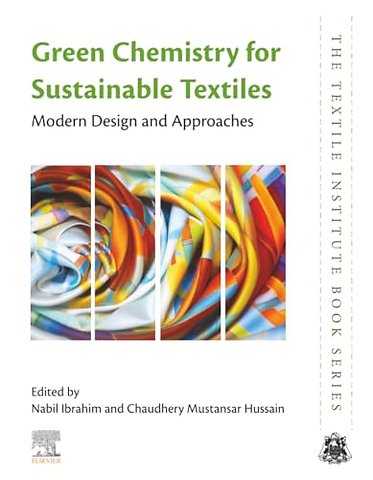 Green Chemistry for Sustainable Textiles