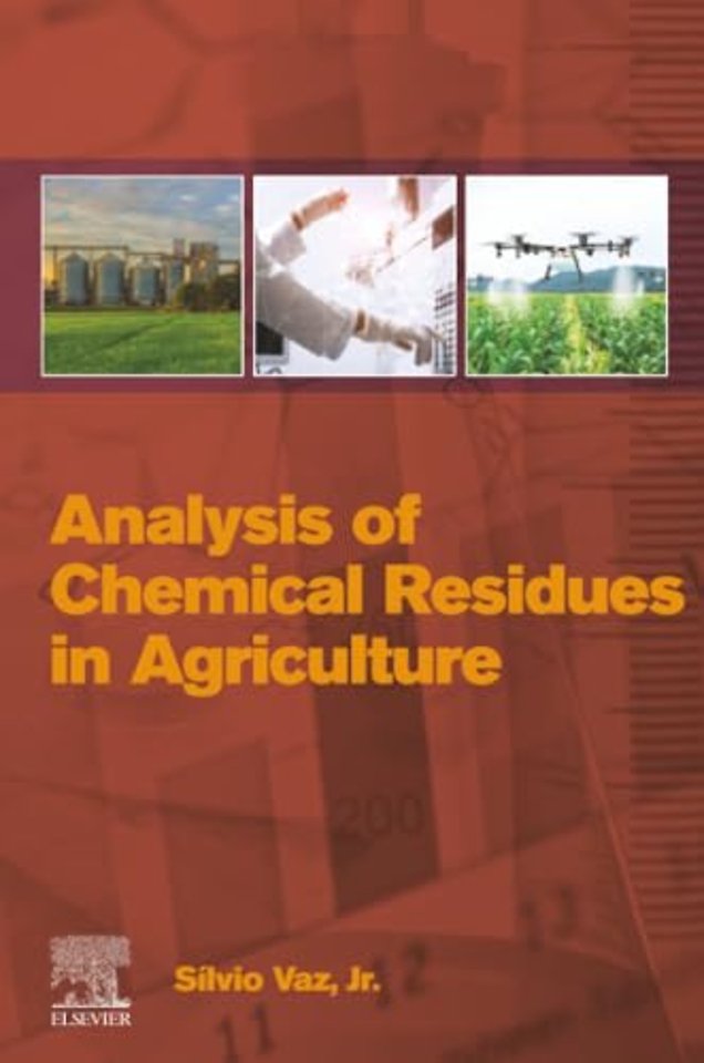 Analysis of Chemical Residues in Agriculture