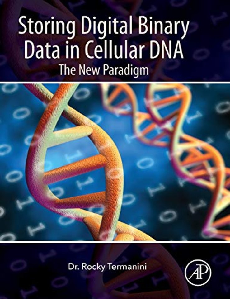 Storing Digital Binary Data in Cellular DNA