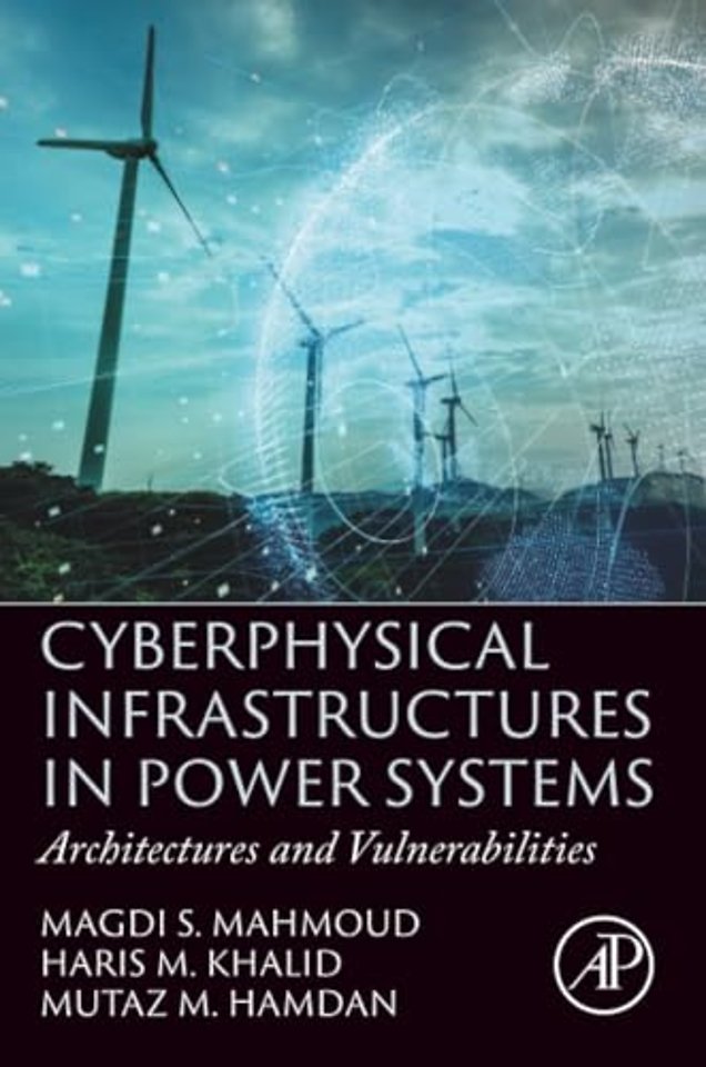 Cyberphysical Infrastructures in Power Systems