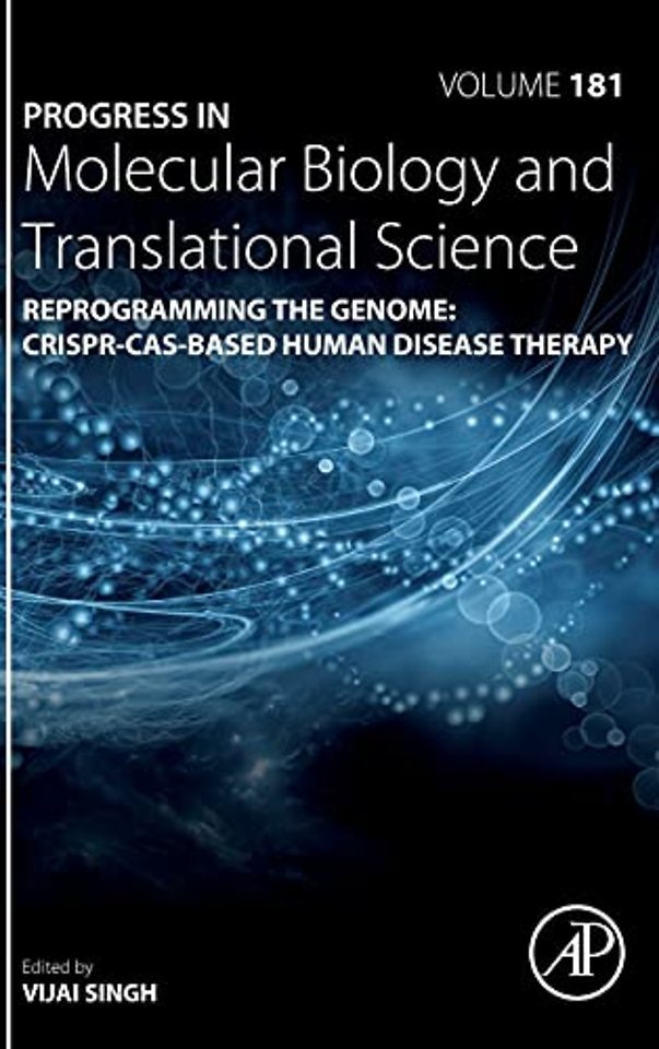 Reprogramming the Genome: CRISPR-Cas-based Human Disease Therapy