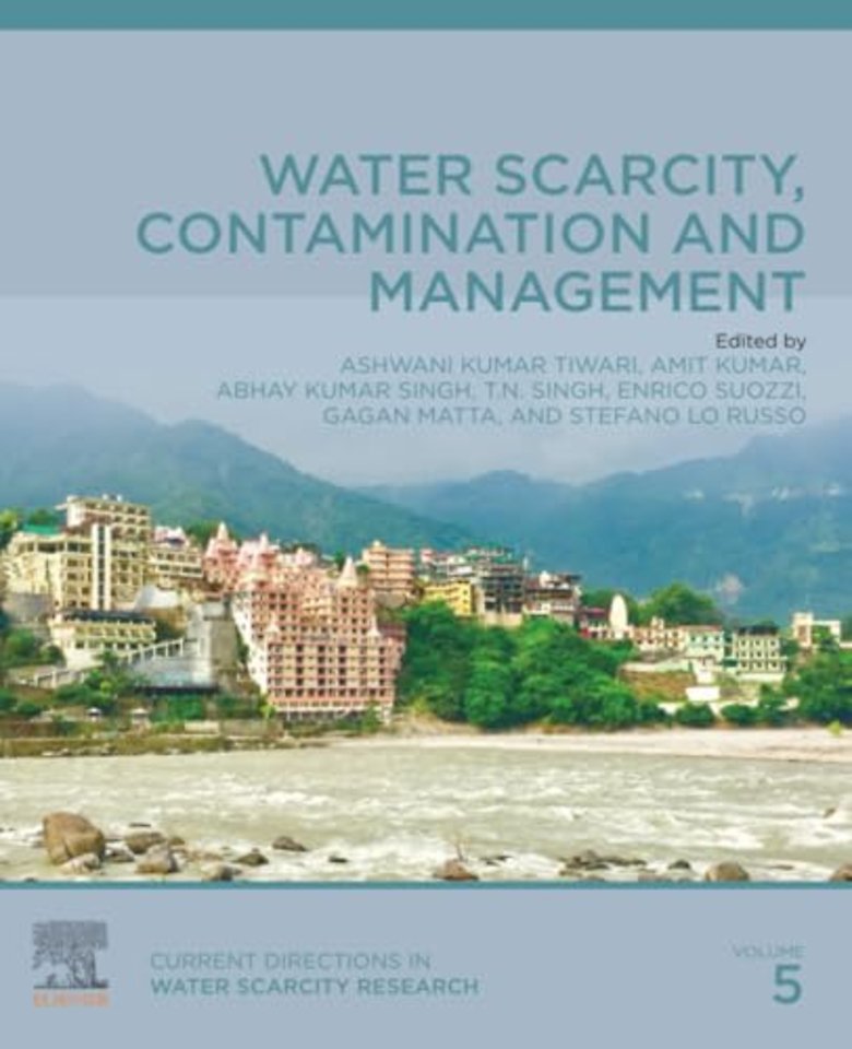 Water Scarcity, Contamination and Management