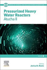 Pressurized Heavy Water Reactors