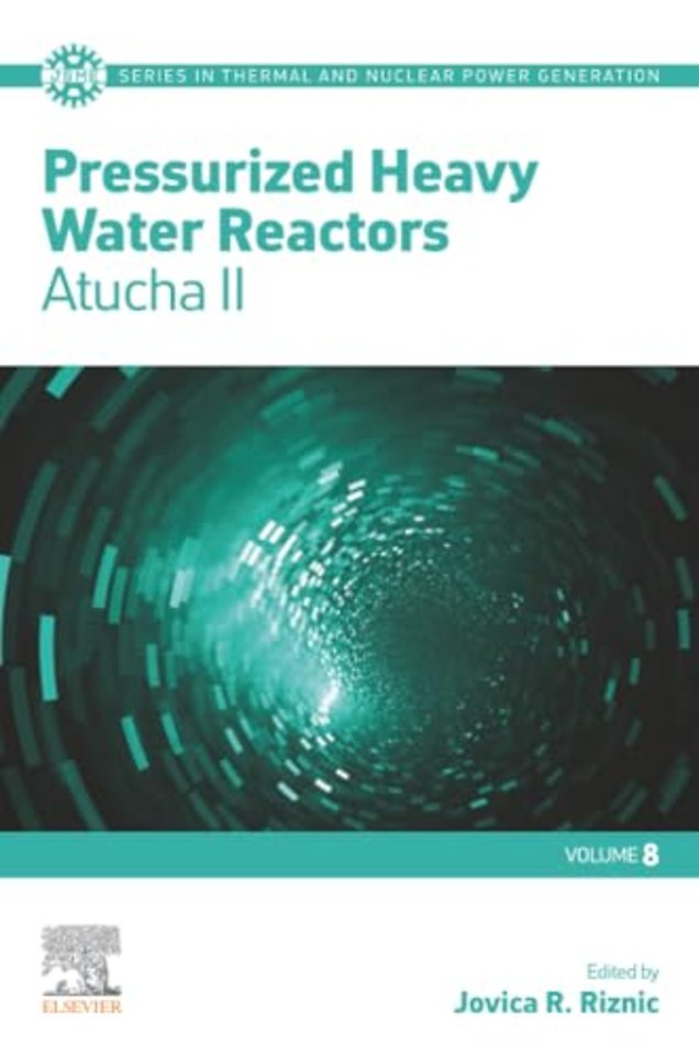 Pressurized Heavy Water Reactors