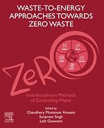 Waste-to-Energy Approaches Towards Zero Waste