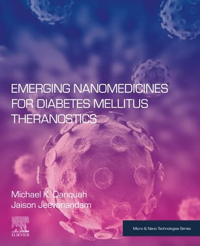 Emerging Nanomedicines for Diabetes Mellitus Theranostics