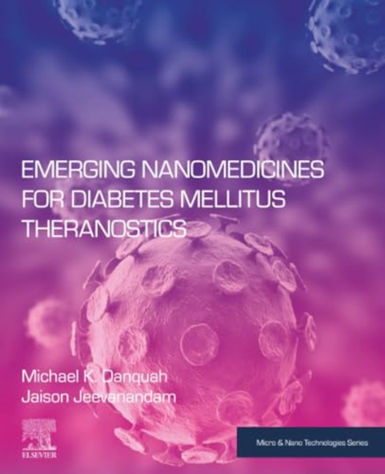 Emerging Nanomedicines for Diabetes Mellitus Theranostics