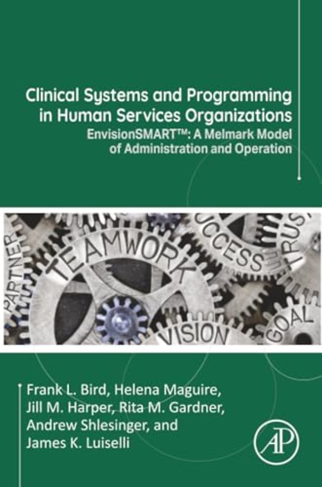 Clinical Systems and Programming in Human Services Organizations