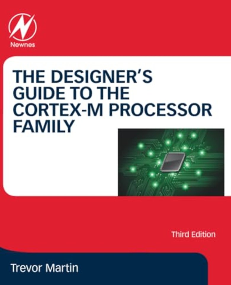 The Designer's Guide to the Cortex-M Processor Family