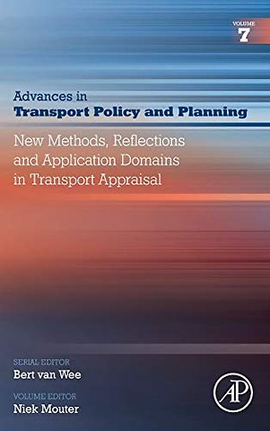 New Methods, Reflections and Application Domains in Transport Appraisal