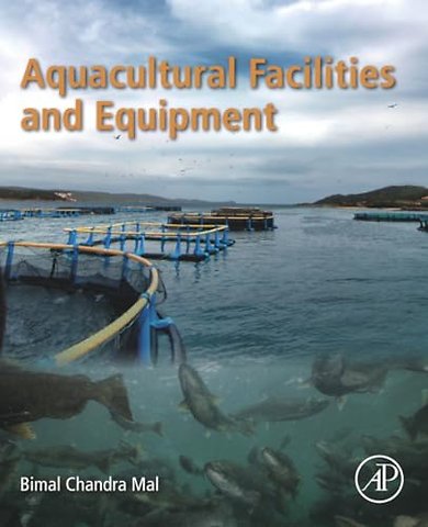 Aquacultural Facilities and Equipment