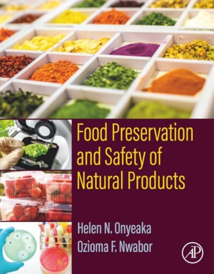 Food Preservation and Safety of Natural Products