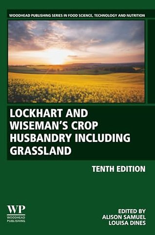 Lockhart and Wiseman’s Crop Husbandry Including Grassland