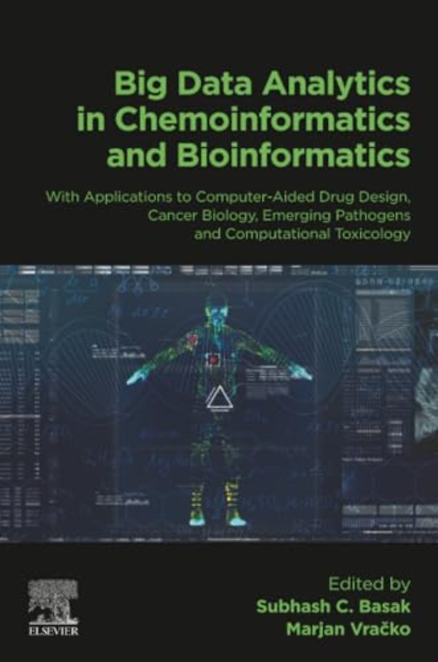 Big Data Analytics in Chemoinformatics and Bioinformatics