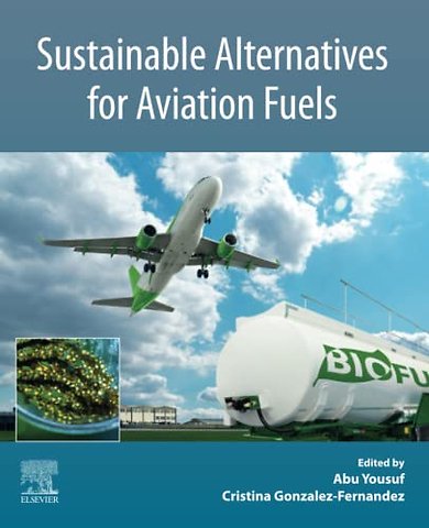 Sustainable Alternatives for Aviation Fuels