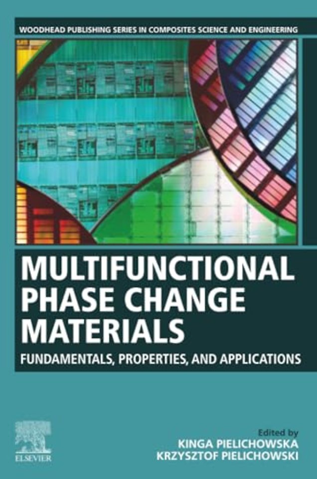 Multifunctional Phase Change Materials