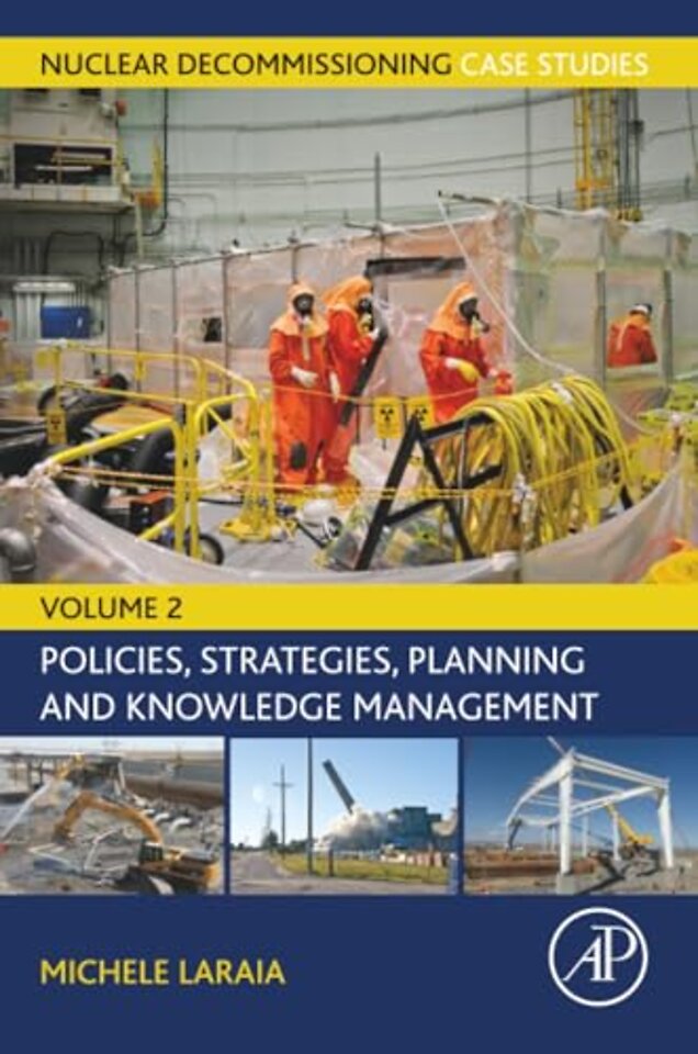 Nuclear Decommissioning Case Studies