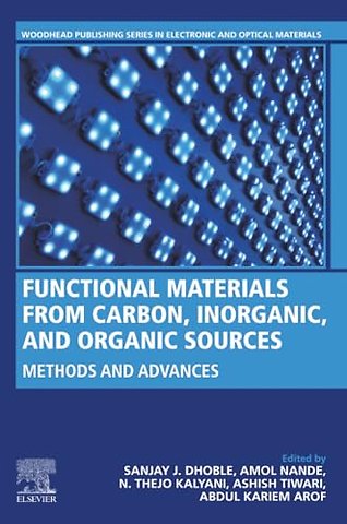 Functional Materials from Carbon, Inorganic, and Organic Sources