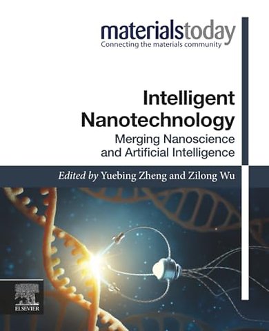 Intelligent Nanotechnology